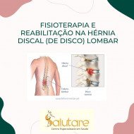 Fisioterapia e reabilitação na Hérnia Discal (de disco) Lombar